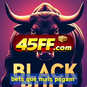 bets que mais pagam
